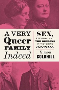 Download A Very Queer Family Indeed: Sex, Religion, and the Bensons in Victorian Britain pdf, epub, ebook