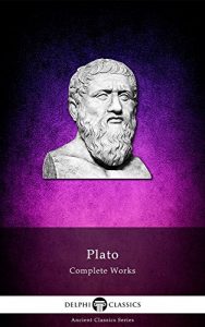 Download Delphi Complete Works of Plato (Illustrated) (Delphi Ancient Classics Book 5) pdf, epub, ebook