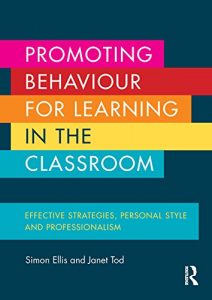 Download Promoting Behaviour for Learning in the Classroom: Effective strategies, personal style and professionalism pdf, epub, ebook