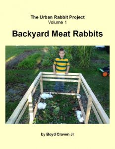 Download Backyard Meat Rabbits (The Urban Rabbit Project Book 1) pdf, epub, ebook