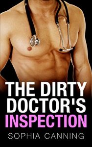 Download The Dirty Doctor’s Inspection (Short Stories, Collections, Box Sets, Steamy) pdf, epub, ebook