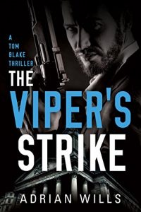 Download The Viper’s Strike (A Tom Blake Thriller Book 3) pdf, epub, ebook