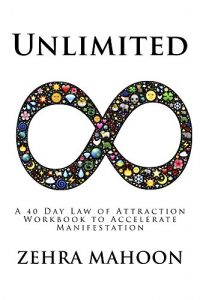 Download Unlimited: A 40 Day Law of Attraction Workbook to Accelerate Manifestation pdf, epub, ebook