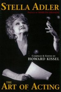 Download Stella Adler – The Art of Acting: preface by Marlon Brando compiled & edited by Howard Kissel pdf, epub, ebook
