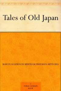 Download Tales of Old Japan pdf, epub, ebook