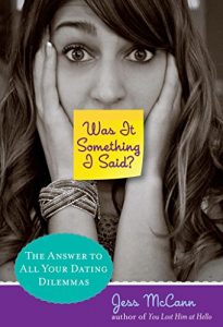 Download Was It Something I Said?: The Answer To All Your Dating Dilemmas pdf, epub, ebook