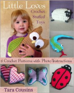 Download Little Loves Crochet Stuffed Toys: 6 Patterns with Photo Instructions (Tiger Road Crafts Book 9) pdf, epub, ebook