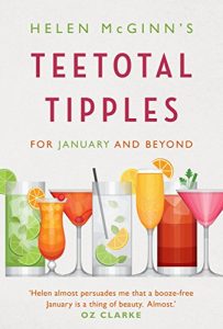 Download Helen McGinn’s Teetotal Tipples, for January and Beyond pdf, epub, ebook