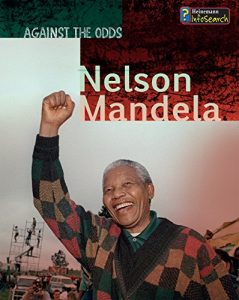 Download Nelson Mandela (Against the Odds Biographies) pdf, epub, ebook