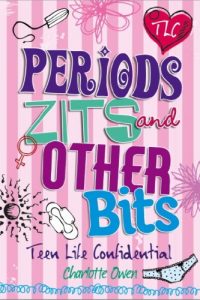 Download Periods, Zits and Other Bits (Teen Life Confidential Book 6) pdf, epub, ebook