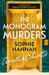 Download The Monogram Murders: The New Hercule Poirot Mystery (Hercule Poirot Series Book 43) pdf, epub, ebook