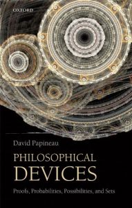 Download Philosophical Devices: Proofs, Probabilities, Possibilities, and Sets pdf, epub, ebook