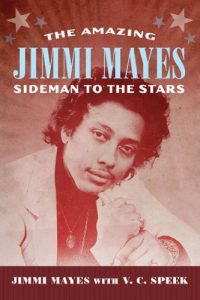 Download The Amazing Jimmi Mayes: Sideman to the Stars (American Made Music Series) pdf, epub, ebook