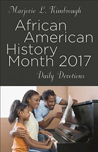 Download African American History Month Daily Devotions 2017 pdf, epub, ebook