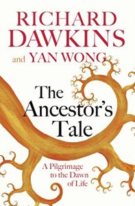 Download The Ancestor’s Tale: A Pilgrimage to the Dawn of Life pdf, epub, ebook
