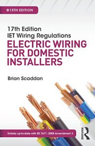 Download 17th Edition IET Wiring Regulations: Electric Wiring for Domestic Installers, 15th ed pdf, epub, ebook