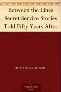 Download Between the Lines Secret Service Stories Told Fifty Years After pdf, epub, ebook