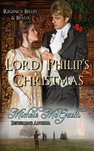 Download Lord Philip’s Christmas (Regency Belles &Beaux Book 2) pdf, epub, ebook