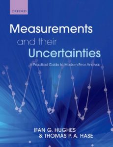Download Measurements and their Uncertainties: A practical guide to modern error analysis pdf, epub, ebook