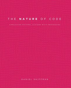 Download The Nature of Code pdf, epub, ebook