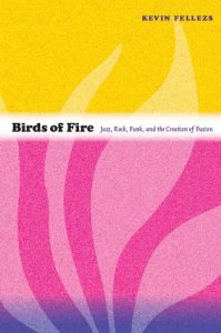 Download Birds of Fire: Jazz, Rock, Funk, and the Creation of Fusion (Refiguring American music) pdf, epub, ebook