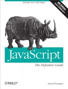 Download JavaScript: The Definitive Guide: Activate Your Web Pages (Definitive Guides) pdf, epub, ebook