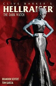 Download Hellraiser: The Dark Watch Vol. 1 pdf, epub, ebook