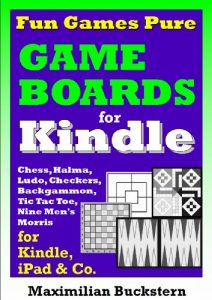 Download Fun Games Pure – Game boards: Chess, Checkers, Nine Men’s Morris, Backgammon, Ludo, Halma and Tic Tac Toe as classic board games pdf, epub, ebook