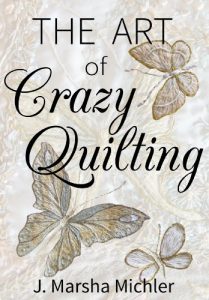 Download The Art of Crazy Quilting pdf, epub, ebook