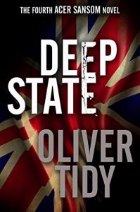 Download Deep State (The Acer Sansom Novels Book 4) pdf, epub, ebook