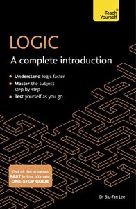 Download Logic: A Complete Introduction: Teach Yourself (Complete Introductions) pdf, epub, ebook