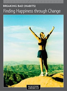 Download Breaking Bad (Habits): Finding Happiness through Change pdf, epub, ebook