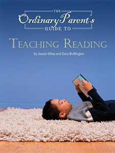 Download The Ordinary Parent’s Guide to Teaching Reading pdf, epub, ebook