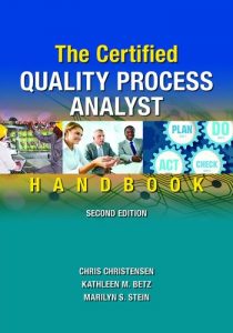 Download The Certified Quality Process Analyst Handbook, Second Edition pdf, epub, ebook