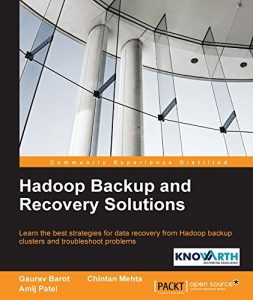 Download Hadoop Backup and Recovery Solutions pdf, epub, ebook