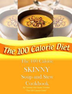 Download The 100 Calorie SKINNY Soup and Stew Cookbook pdf, epub, ebook