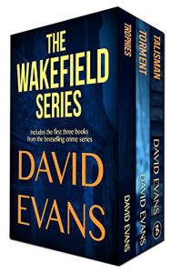 Download The Wakefield Series: books 1-3 (the Wakefield Series boxset) pdf, epub, ebook