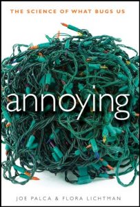 Download Annoying: The Science of What Bugs Us pdf, epub, ebook
