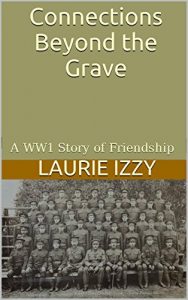 Download Connections Beyond the Grave: A WW1 Story of Friendship pdf, epub, ebook