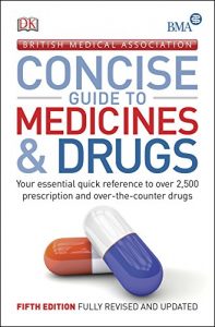 Download BMA Concise Guide to Medicine & Drugs (Dk) pdf, epub, ebook