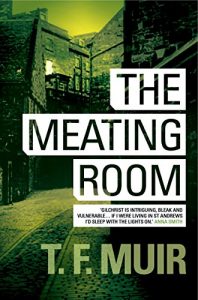 Download The Meating Room (DCI Andy Gilchrist Book 5) pdf, epub, ebook