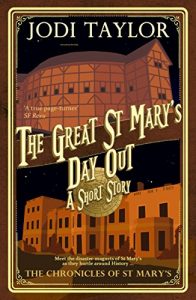 Download The Great St Mary’s Day Out: A Chronicle of St Mary’s Short Story (The Chronicles of St Mary’s) pdf, epub, ebook