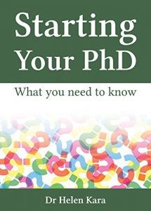 Download Starting Your PhD: What You Need To Know (PhD Knowledge Book 1) pdf, epub, ebook