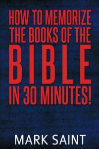 Download How To Memorize The Books Of The Bible In 30 Minutes pdf, epub, ebook