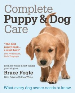 Download Complete Puppy & Dog Care: What every dog owner needs to know pdf, epub, ebook