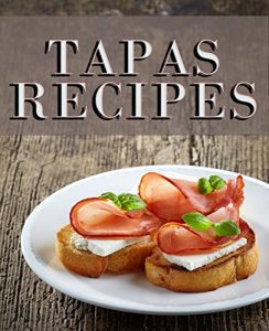 Download Tapas Recipes pdf, epub, ebook