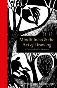 Download Mindfulness & the Art of Drawing: A creative path to awareness pdf, epub, ebook