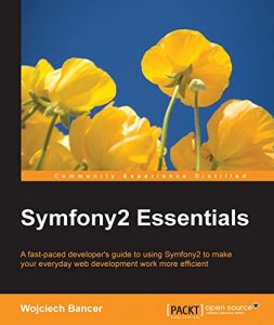 Download Symfony2 Essentials pdf, epub, ebook