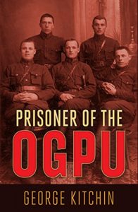 Download Prisoner of the OGPU: Four Years in a Soviet Labor Camp pdf, epub, ebook