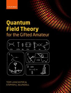 Download Quantum Field Theory for the Gifted Amateur pdf, epub, ebook